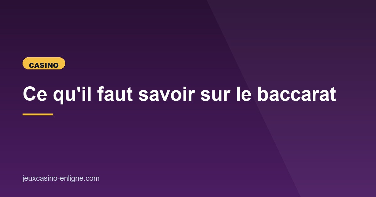 Illustration de l'article consacré au baccarat